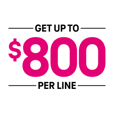 Get up to $800 per line